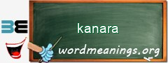 WordMeaning blackboard for kanara